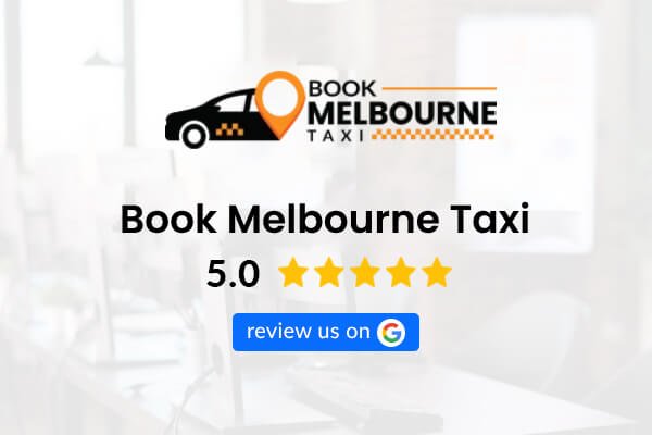 Book Melbourne Taxi Review